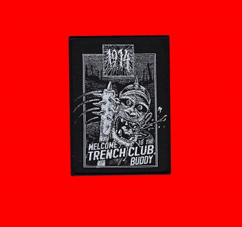 1914 "Welcome To The Trenchclup APE" Patch
