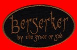 Berserker "By The Stace Of God" Patch