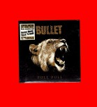 Bullet "Full Pull" CD
