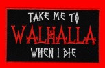 "Take Me To Walhalla" Patch